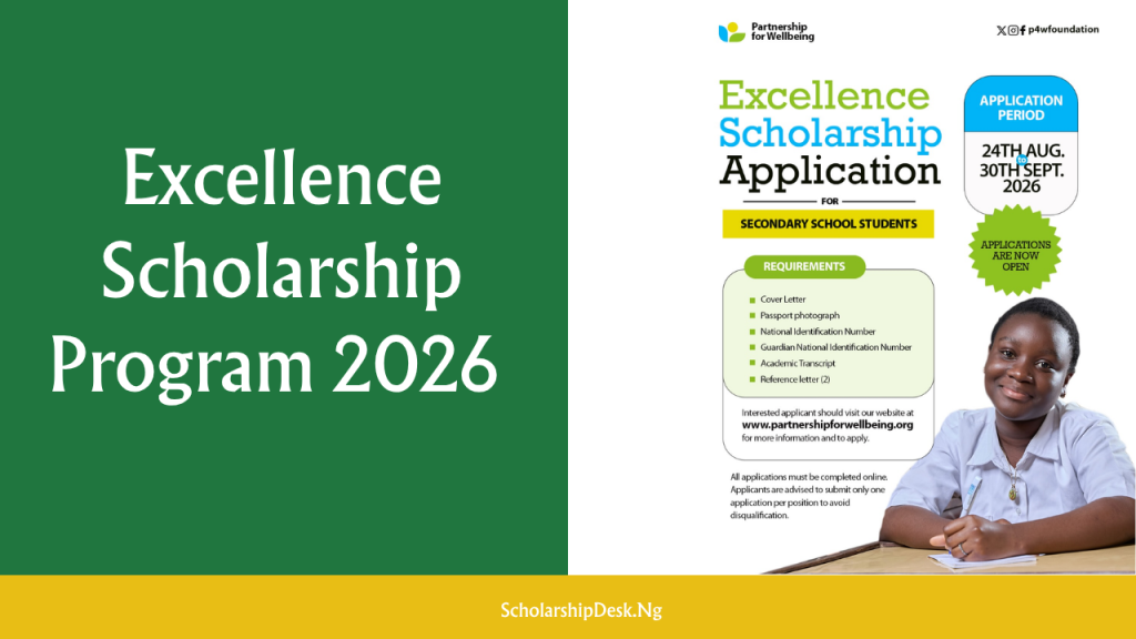 Excellence Scholarship Award 2026 | How to Apply & Requirements Excellence Scholarship Award