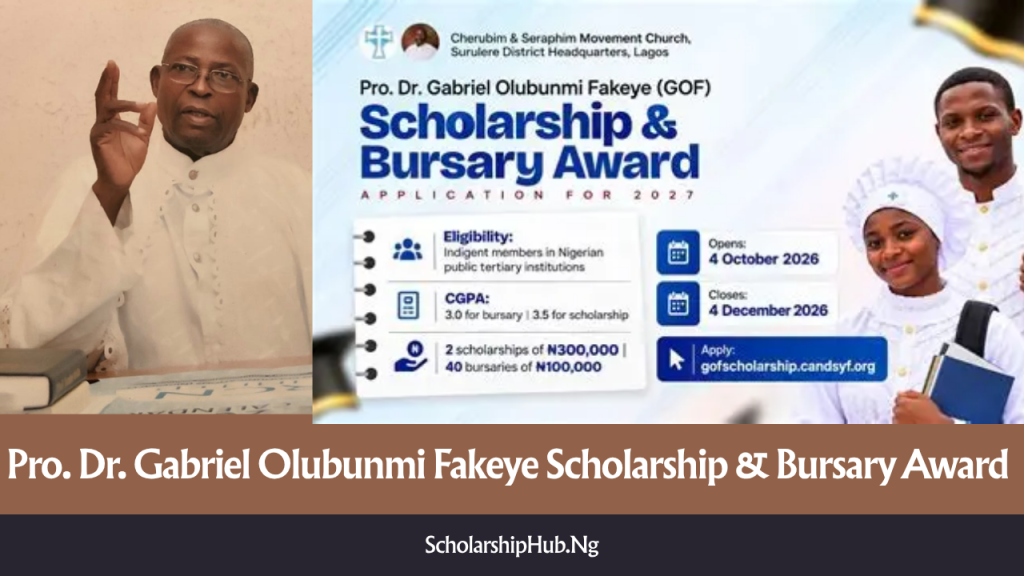 Pro. Dr. Gabriel Olubunmi Fakeye Scholarship