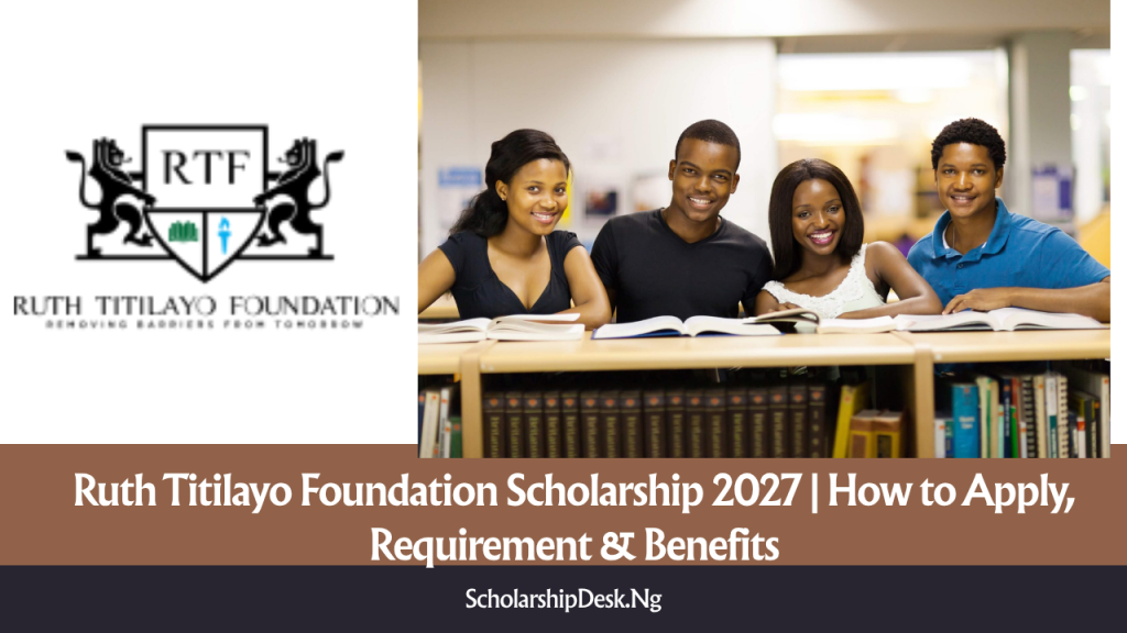 Ruth Titilayo Foundation Scholarship