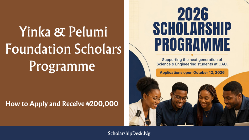 Yinka & Pelumi Foundation Scholars Programme
